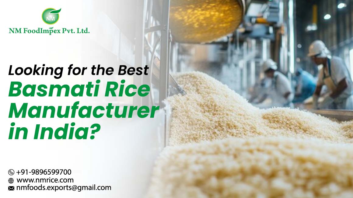 Basmati Rice Manufacturer in India