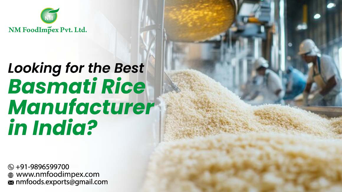 Basmati Rice Manufacturer in India